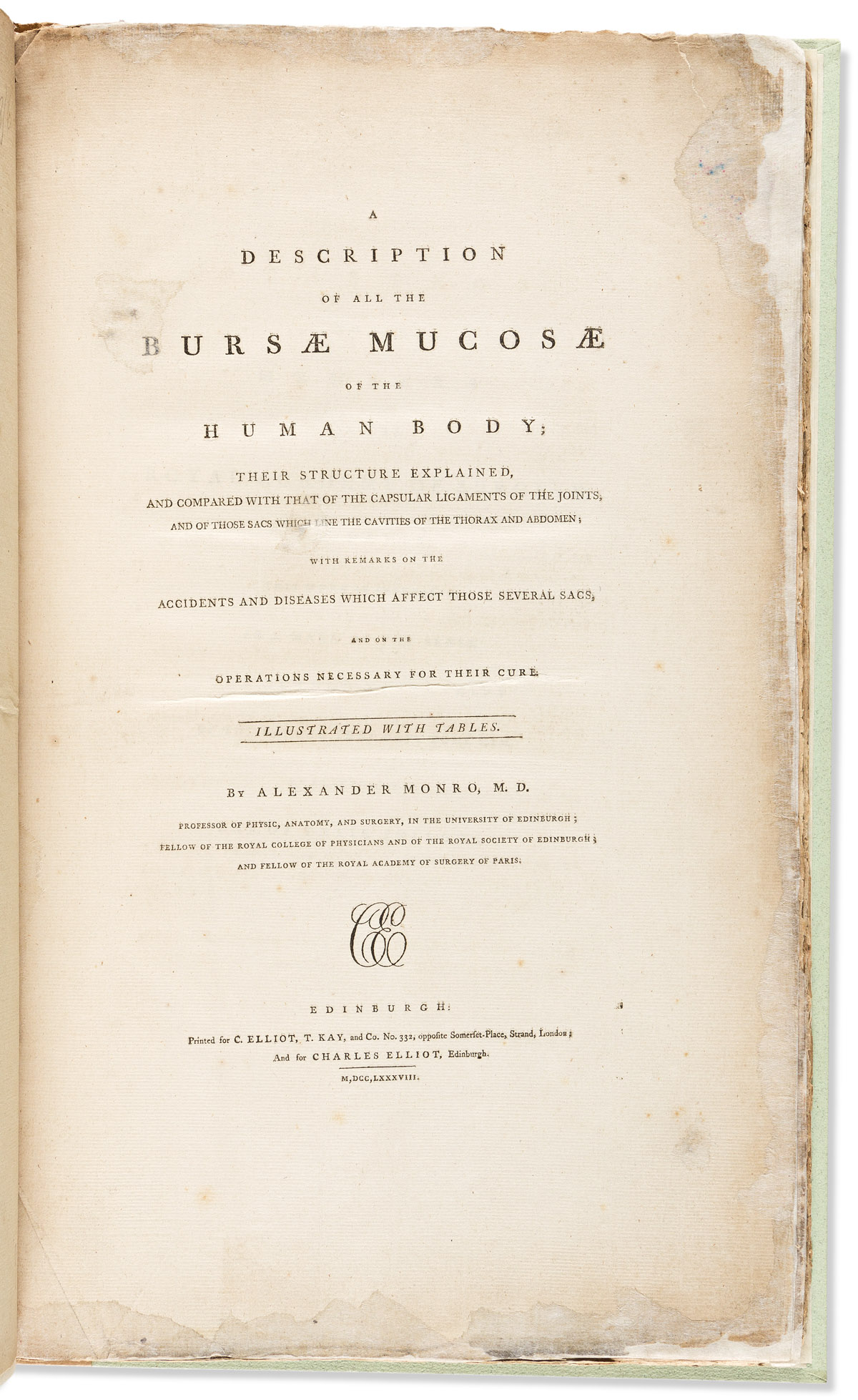 Monro, Alexander (1733-1817) A Description of all the Bursae Mucosae of the Human Body.